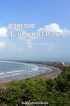  Pangandaran, the most famous tropical beach in Sunda, where you can have lots of fun activities, eat fresh delicious seafood, and watch both sunrise and sunset!
