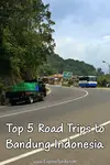 Are you planning a road trip to Bandung Indonesia? Continue reading here to know the top five road trips to Bandung and what's to see and do along the way :)