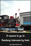 Are you considering to catch a train for your trip to Bandung Indonesia? Here are eight reasons why a train trip to Bandung is the best!