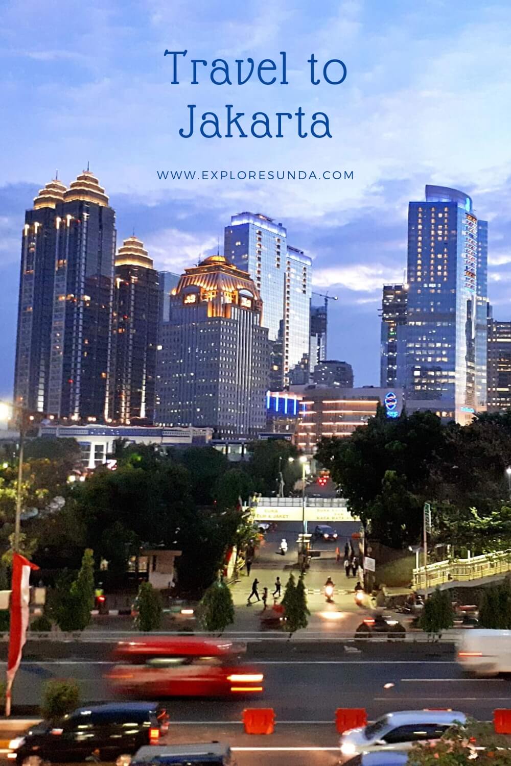 Travel to Jakarta - pinterest