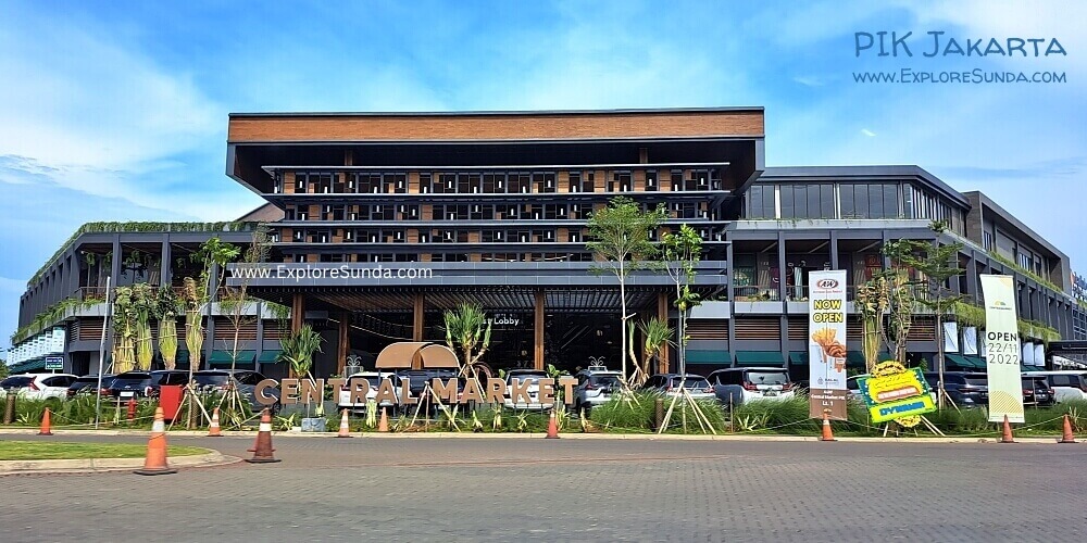 Central Market – the eco-friendly mall in PIK Jakarta.
