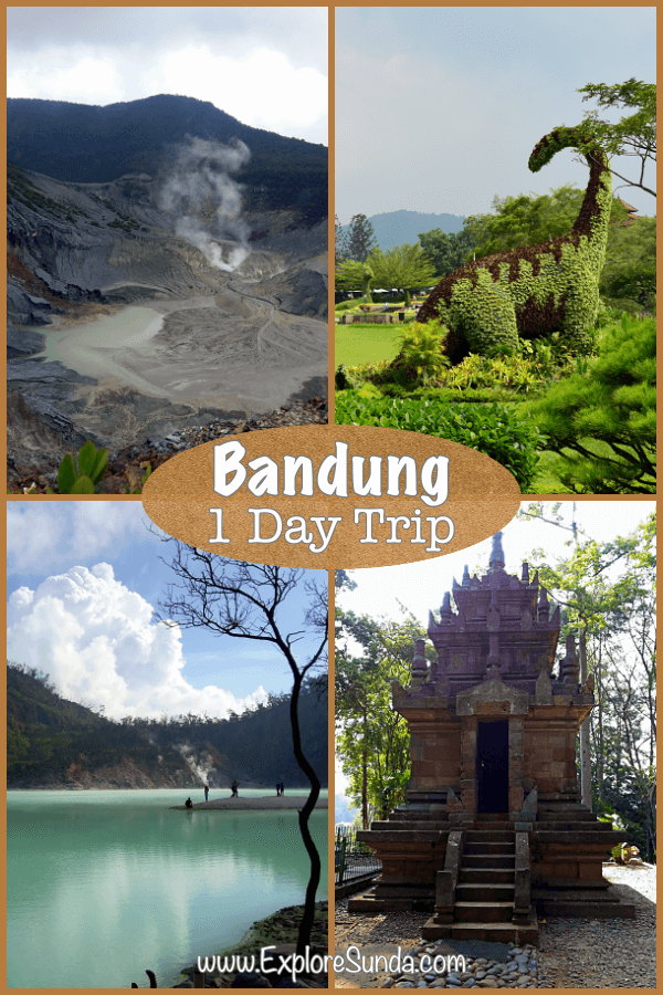 Bandung One Day Trip Where To Go
