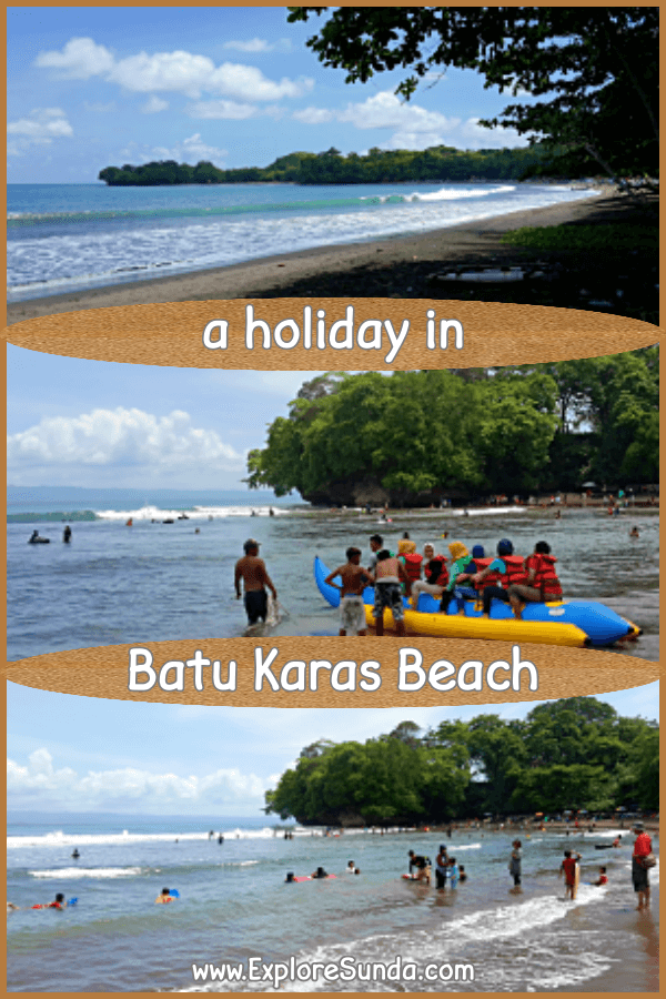 Let's have fun in Batu Karas beach! Go surfing, banana boating, boogie boarding, and play volley beach or football on the wide soft sandy beach.