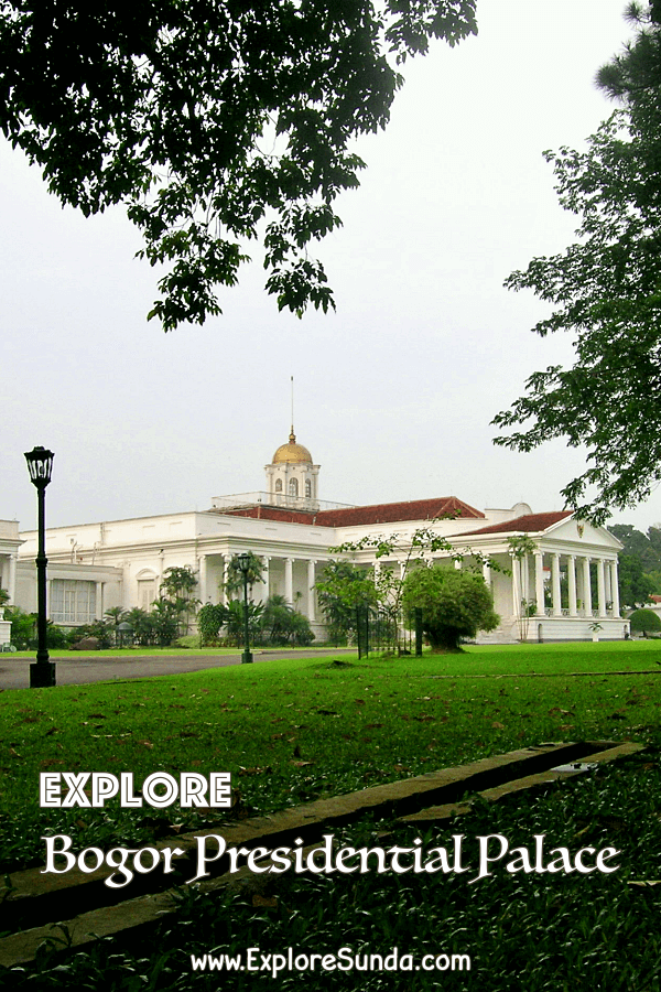 Bogor Presidential Palace a.k.a. Istana Bogor has massive art collections from around the world, deer roam the yard, and located next to Bogor Botanical Garden | #ExploreSunda #BogorPresidentialPalace #IstanaBogor