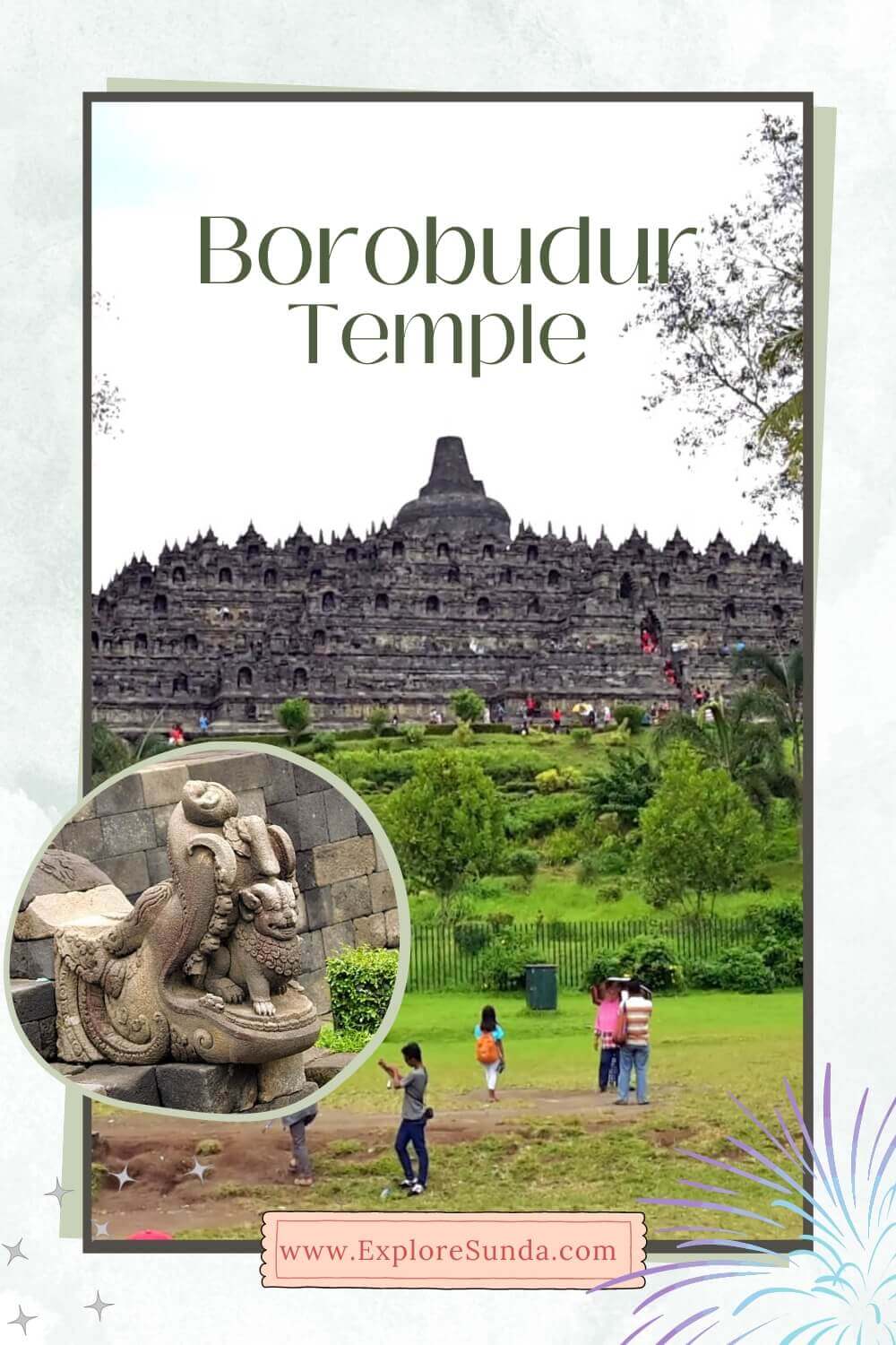 Explore Candi Borobudur [BorobudurTemple], the largest Buddhist temple in the world and one of the Seven Wonders of the World | #ExploreSunda #Borobudur