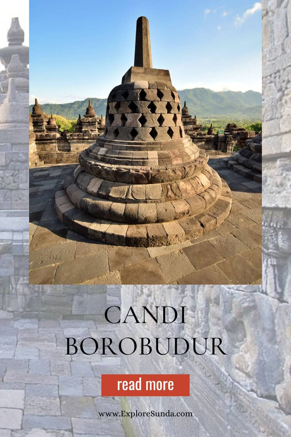 Explore Candi Borobudur [BorobudurTemple], the largest Buddhist temple in the world. | #ExploreSunda #Borobudur