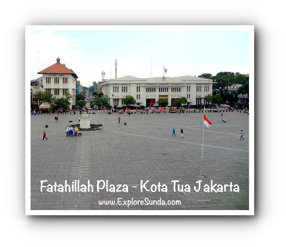 Kota Tua Jakarta Where The History Of Jakarta Begins