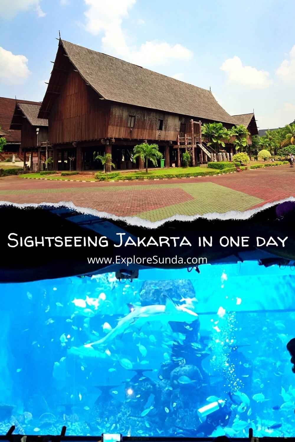 Free itinerary for sightseeing Jakarta in one day | Explore Taman Mini Indonesia Indah, Jakarta Aquarium, and ends the day at Central Park Mall | #ExploreSunda.com
