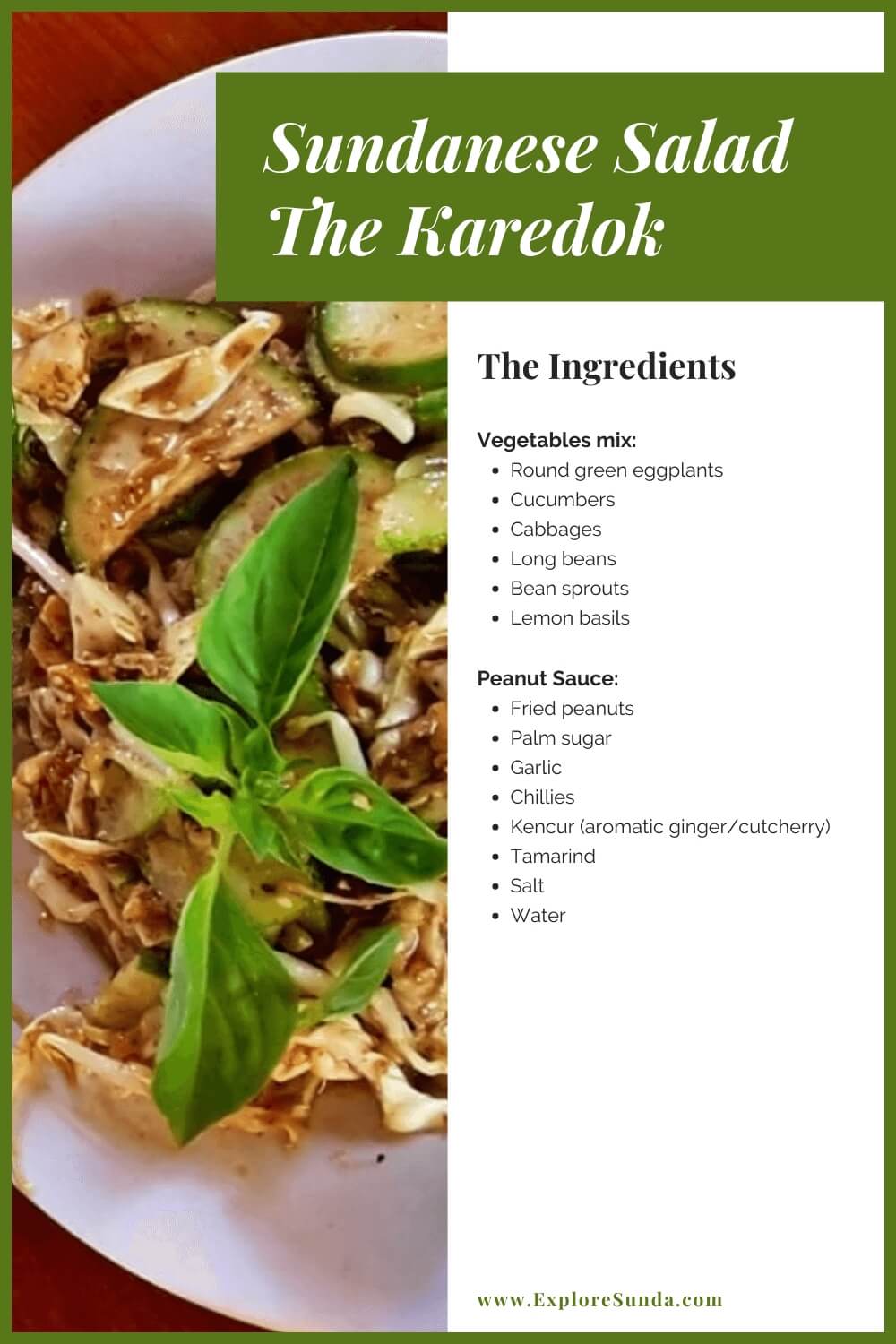 Karedok, the most famous Sundanese salad made of fresh veggies with peanut sauce. | #ExploreSunda