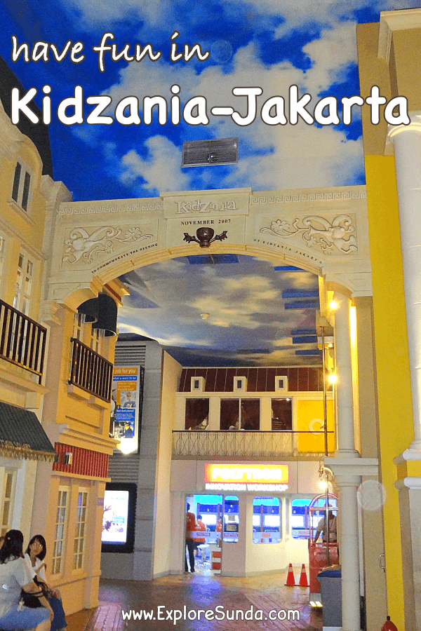 Have fun in Kidzania Jakarta | The children city where children can play pretend | Try as many professions as your children want | #ExploreSunda #Kidzania