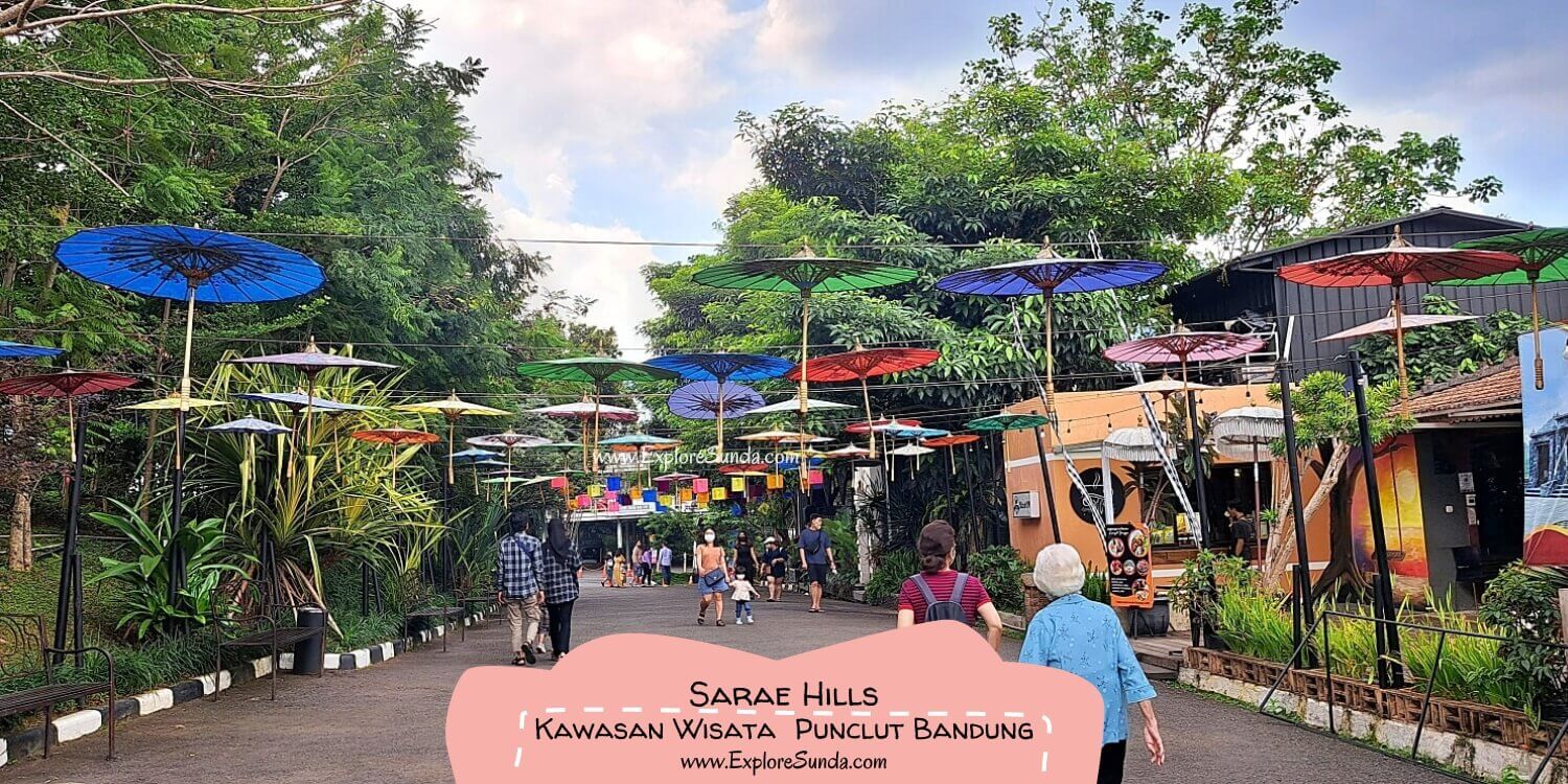 Kawasan Wisata Punclut, the Sarae Hills, the best place to enjoy the amazing view of Bandung at Puncak Ciumbuleuit, a.k.a. the Punclut Bandung!