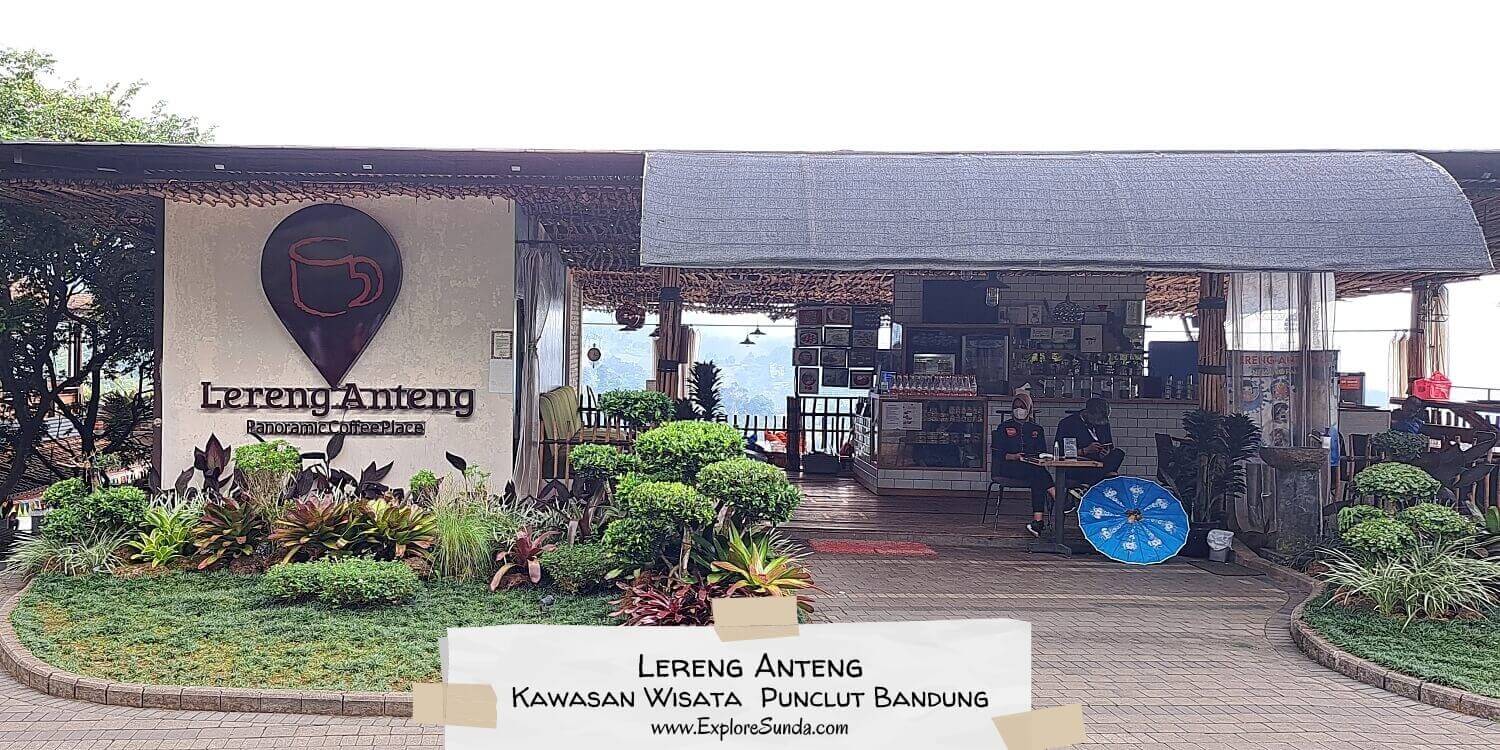 Lereng Anteng, one of the restaurants with panoramic view at Sarae Hills, Bandung.
