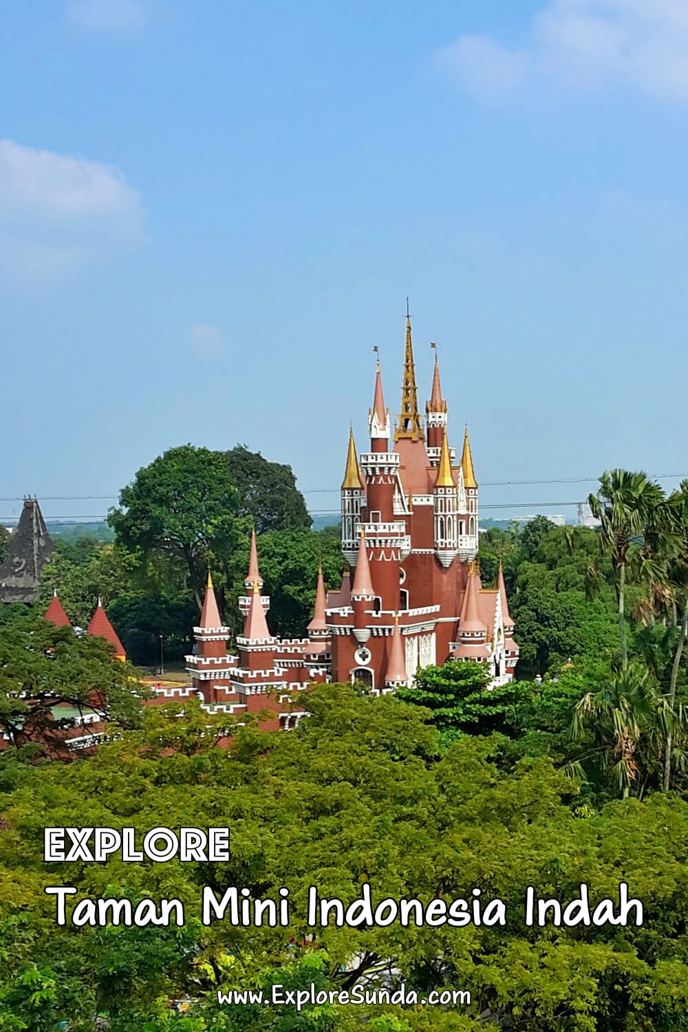 Fun rides, awesome cinemas, and watch live shows in theaters and open stages at Taman Mini Indonesia Indah | #ExploreSunda