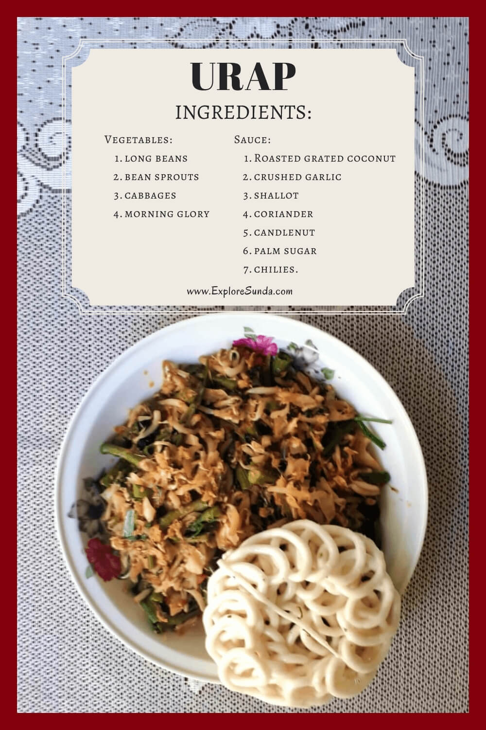 Urap, a favorite home-cooked meal in Java. Urap is made of assorted cooked vegies mixed with roasted grated coconut. | #ExploreSunda